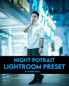 Night-potrait-lightroom-preset-download-by-Taukeer-Editz